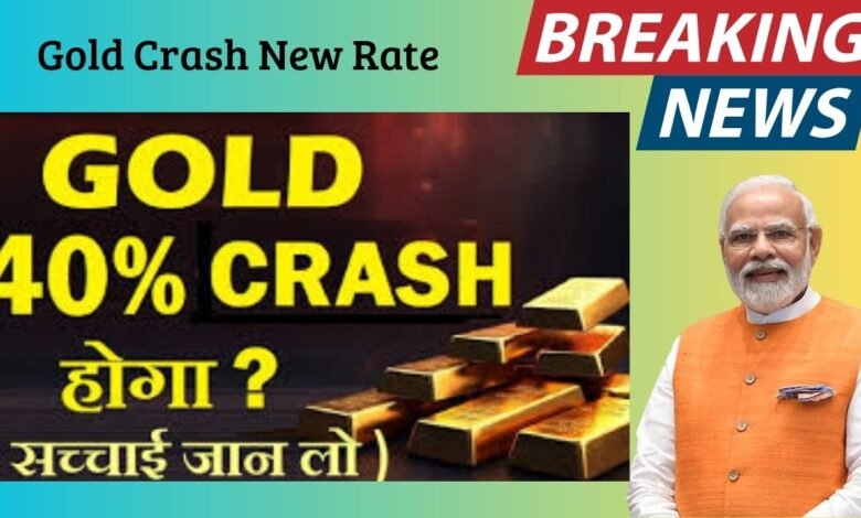 Gold Crash New Rate
