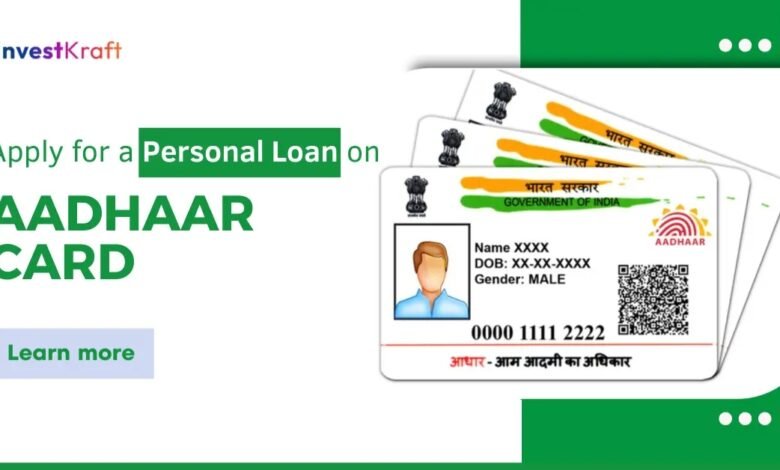 Aadhaar Card Se Personal & Business Loan 2025